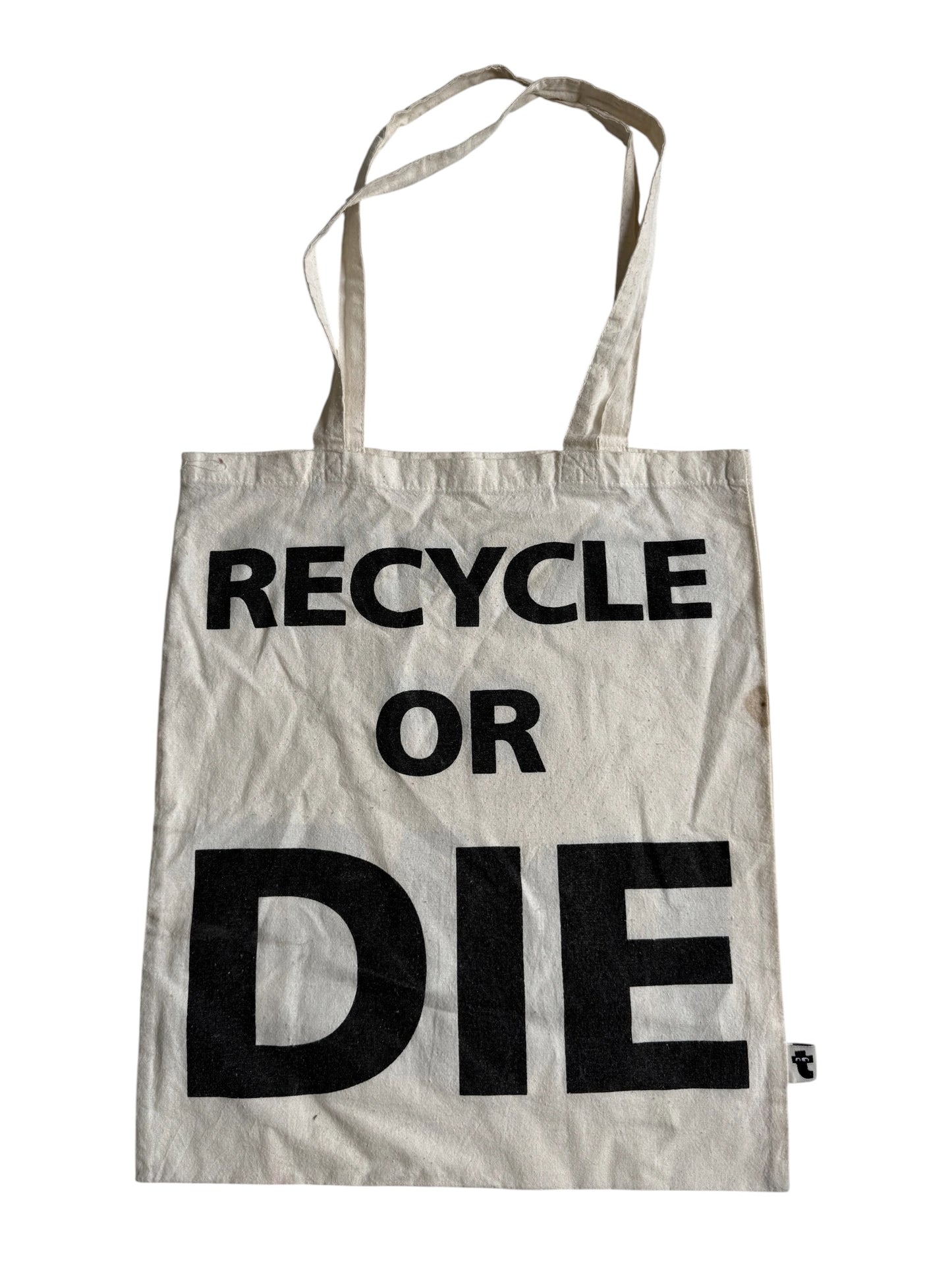 Recycle Or Die Tote Bag