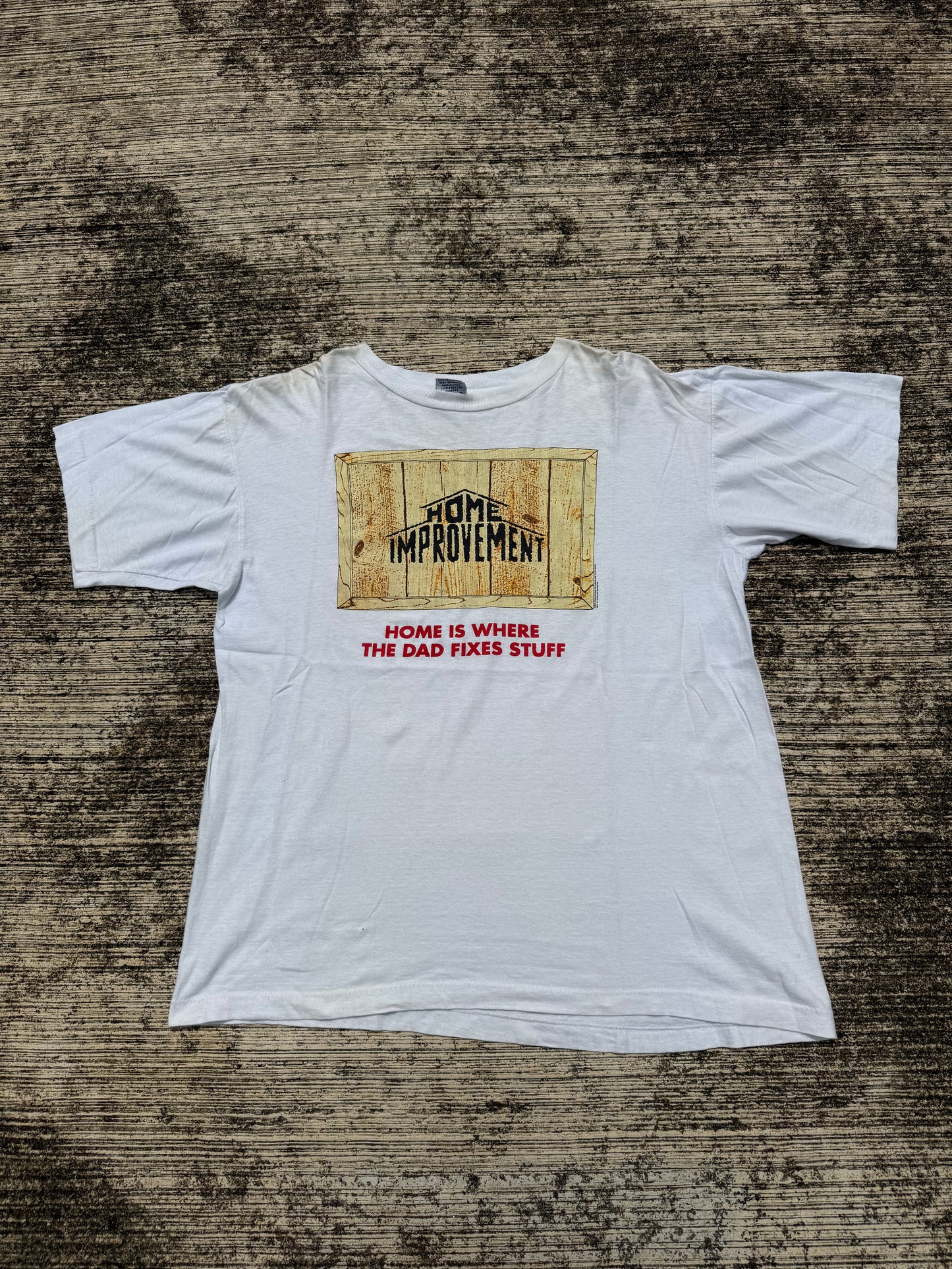 Vintage 1990s Home Improvement TV Show Tee – “Home Is Where The Dad Fixes Stuff”