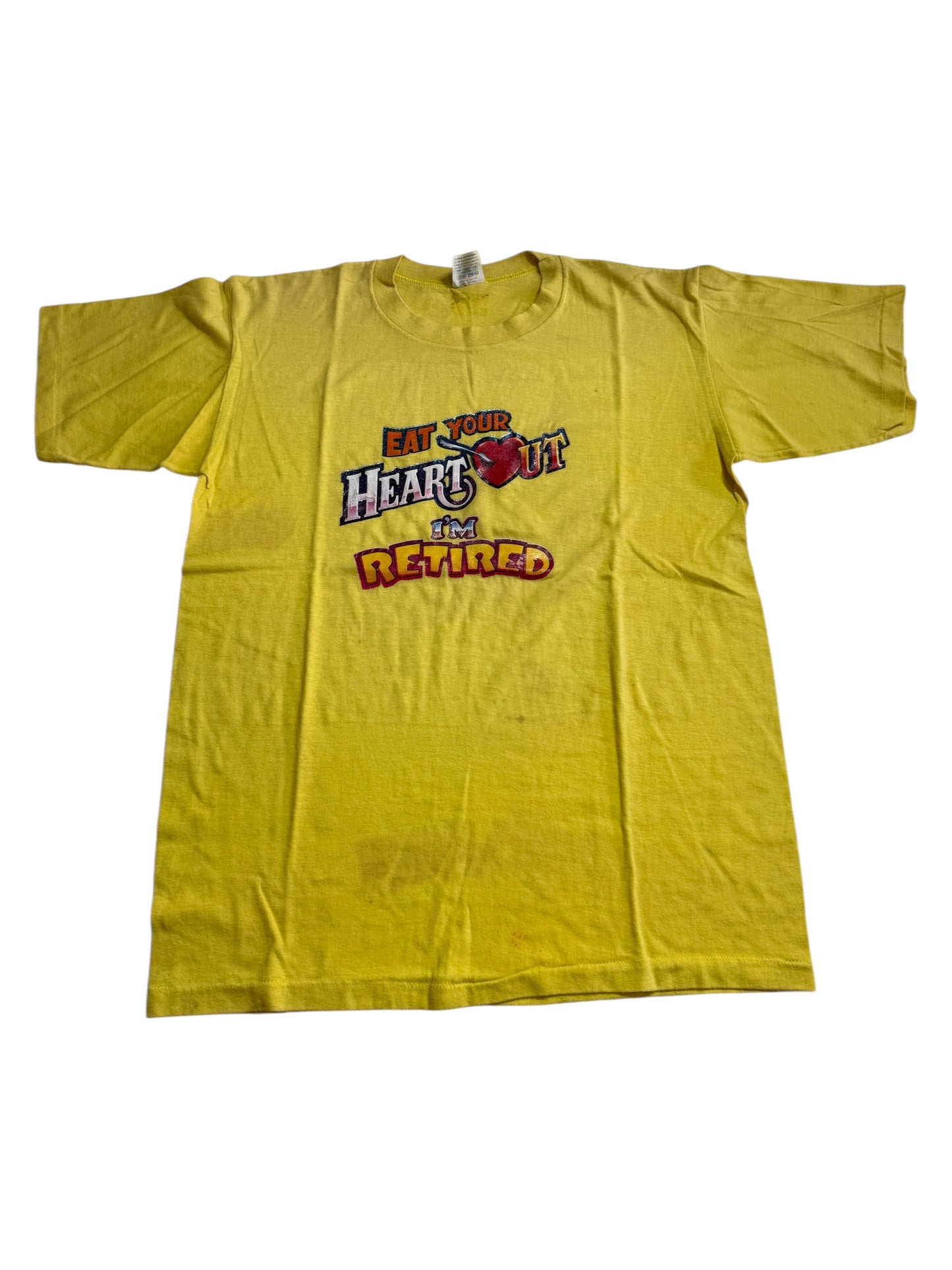 Vintage 80s Eat Your Heart Out I’m Retired Graphic Tshirt Novelty