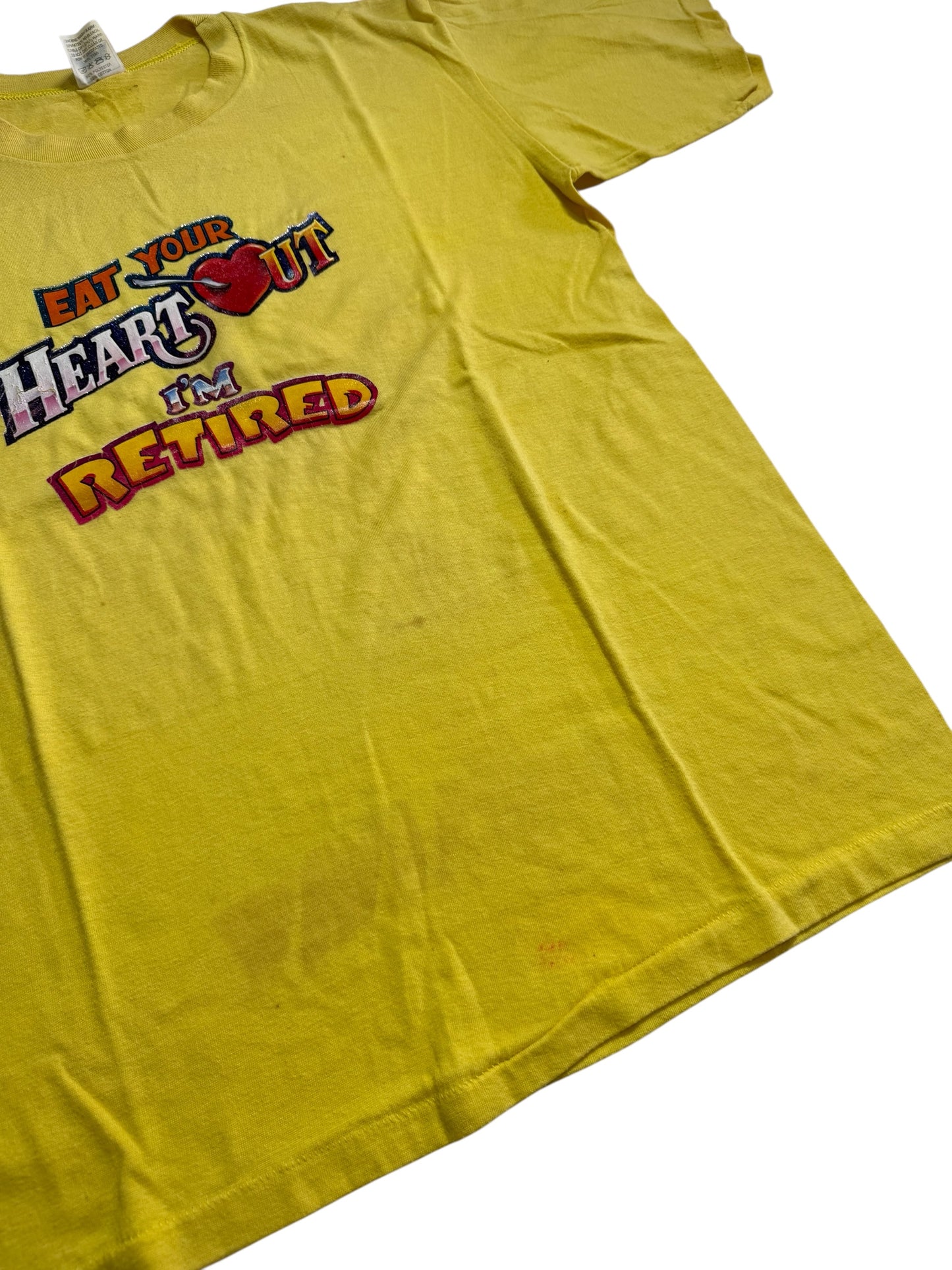 Vintage 80s Eat Your Heart Out I’m Retired Graphic Tshirt Novelty